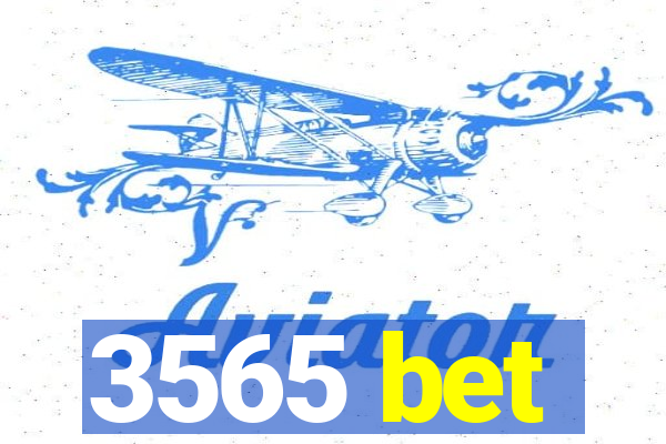 3565 bet